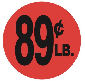 Red, Circle Labels - 89¢ / LB.